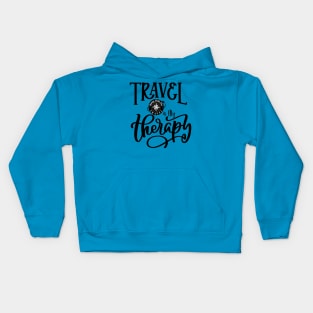 Travel Is My Therapy Kids Hoodie